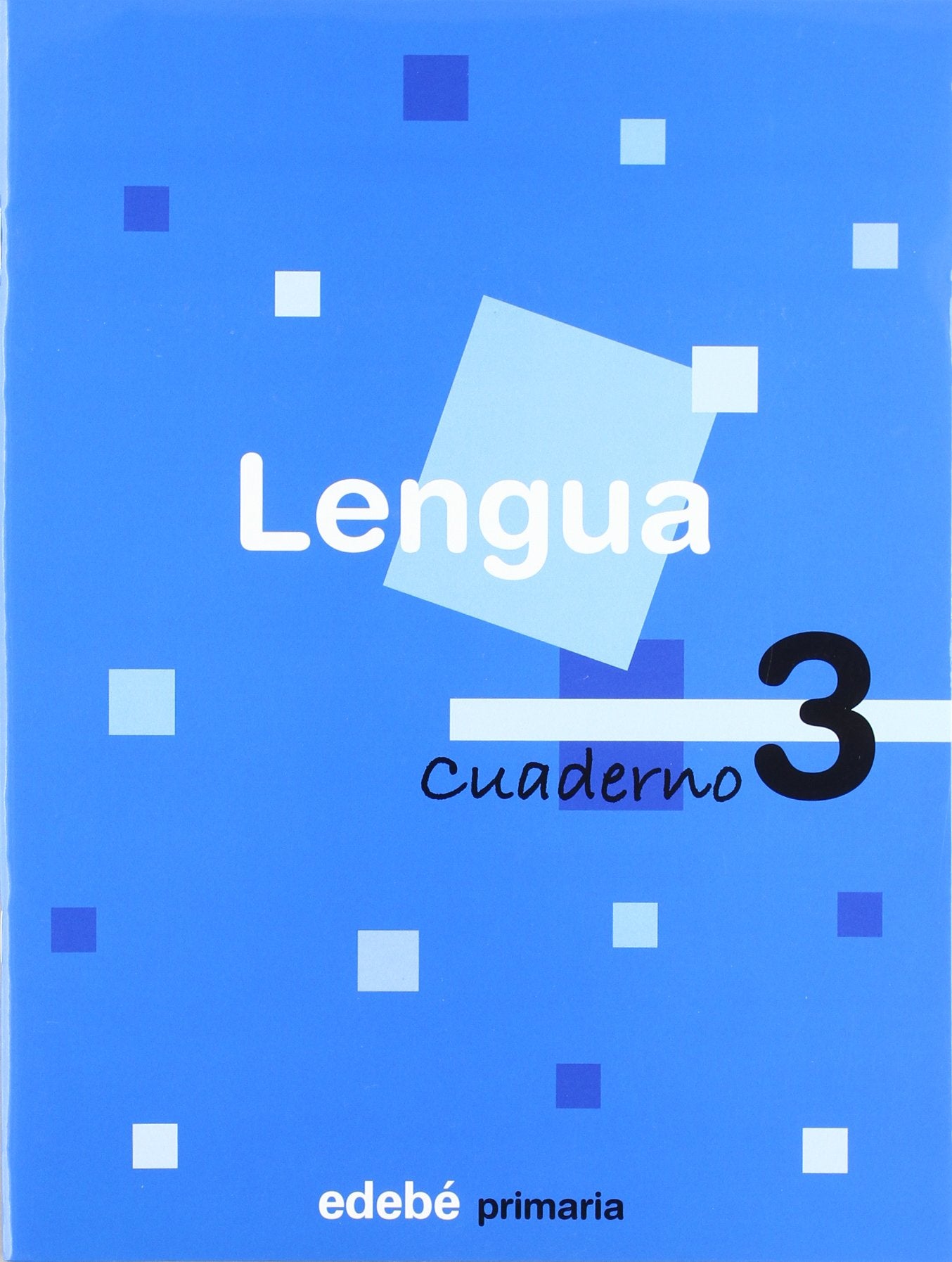 Lengua, 1 Educación Primaria, 1 ciclo. Cuaderno 3 book