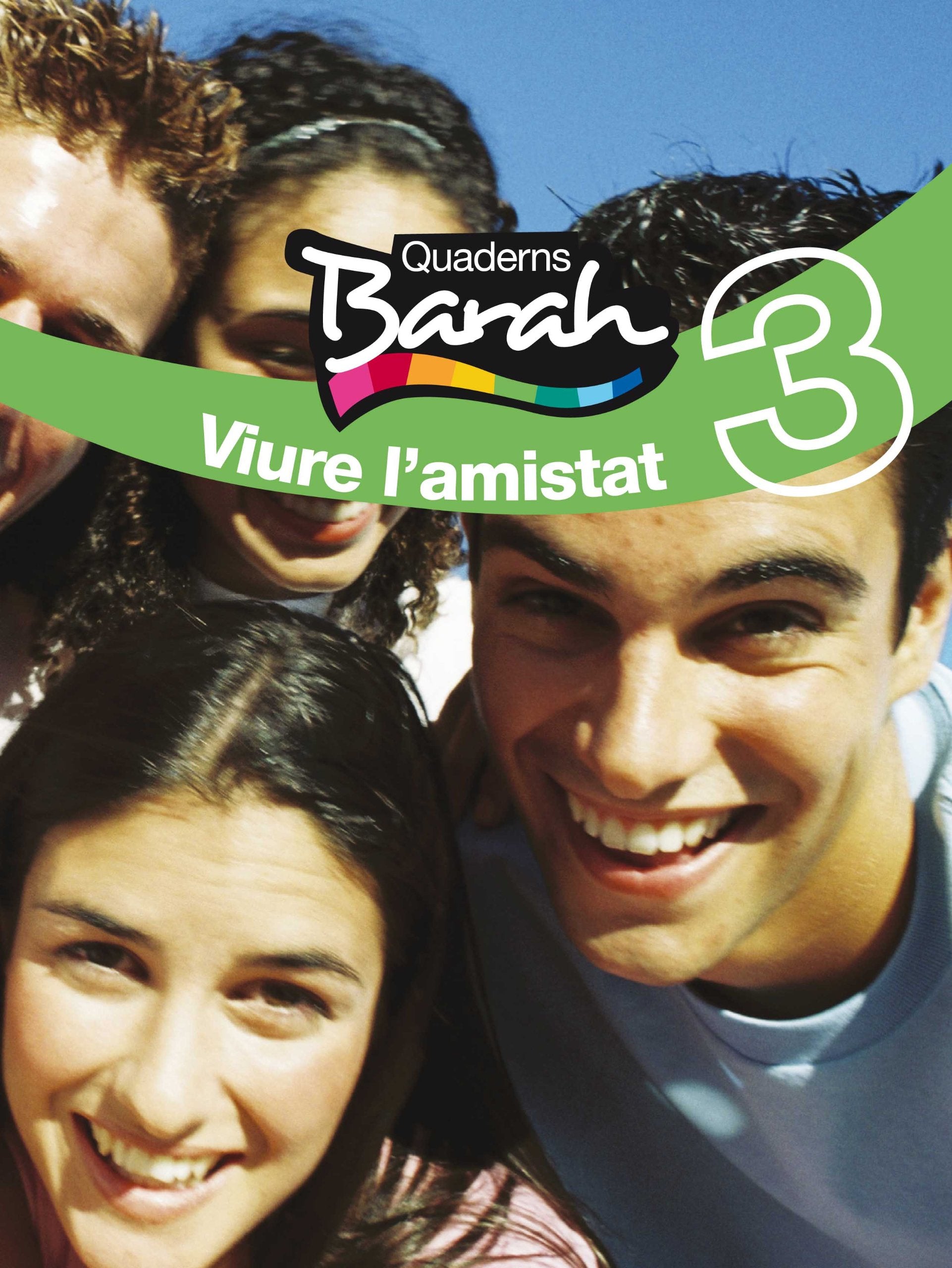 QUADERNS BARAH 3. VIURE L'AMISTAT book