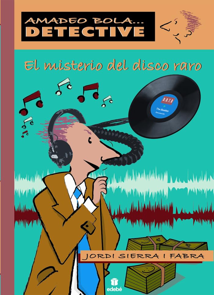 El misterio del disco raro (AMADEO BOLA ... DETECTIVE) Social Sciences