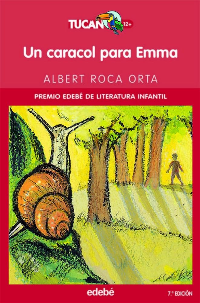 Un caracol para Emma (TUCÁN +12, Band 9) Social Sciences