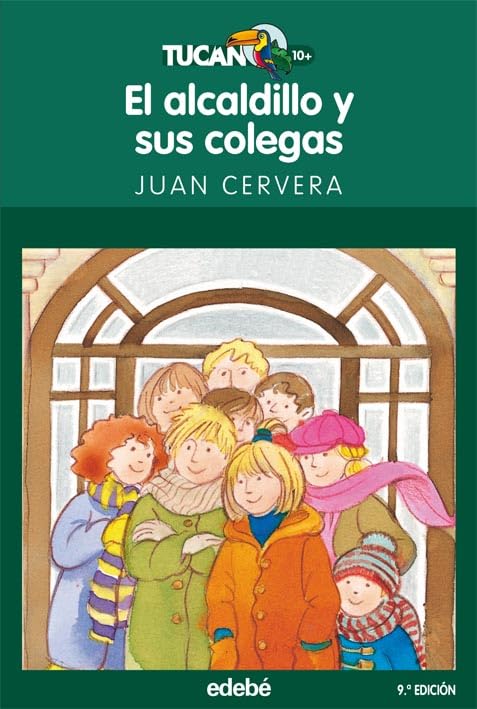 EL ALCALDILLO Y SUS COLEGAS book