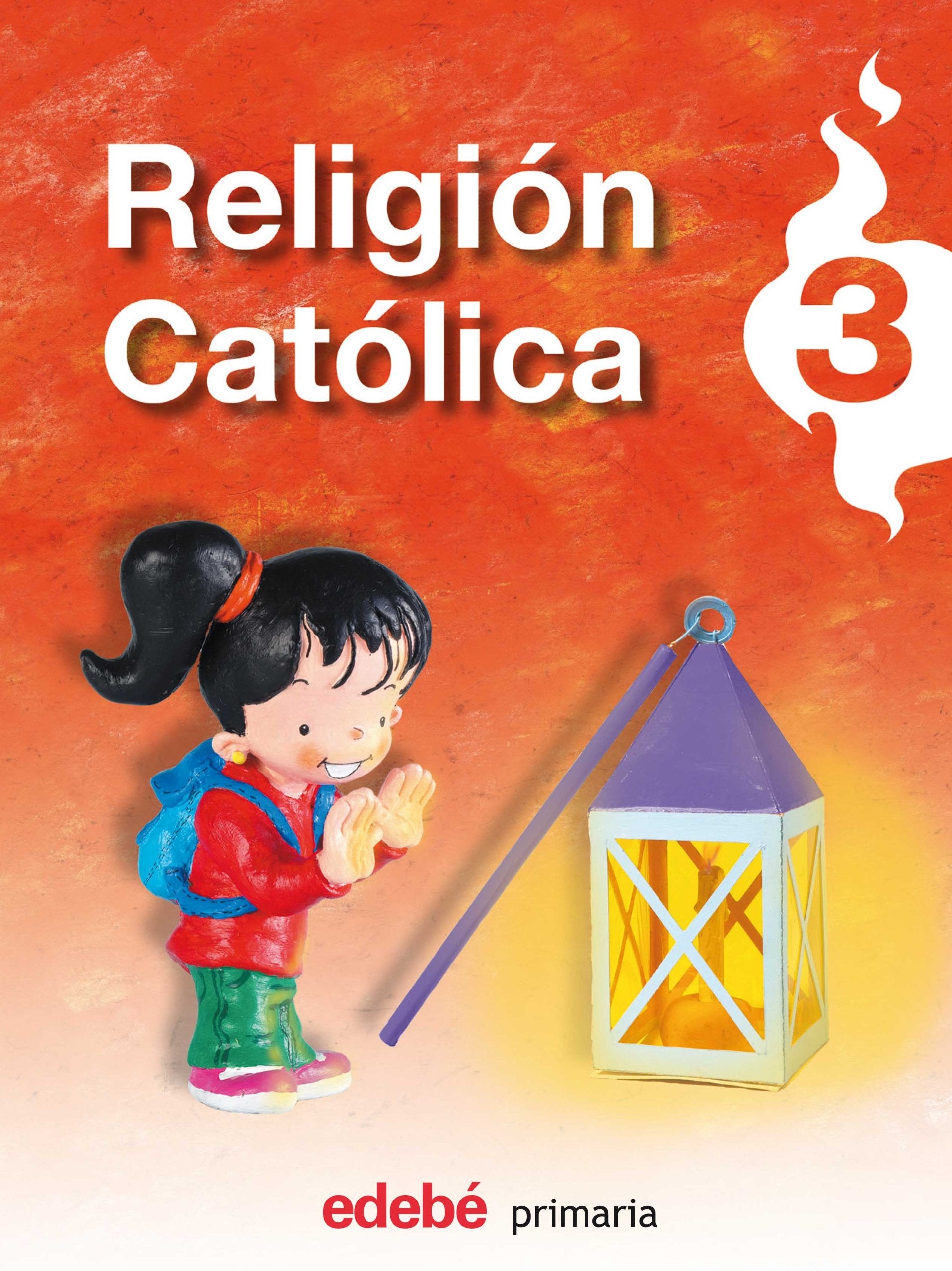 Religión católica, 3 Educación Primaria Religion & Esotericism