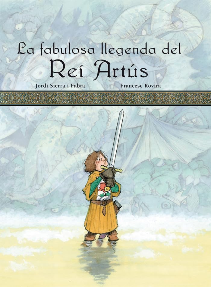 LA FABULOSA LLEGENDA DEL REI ARTÚS Children's books