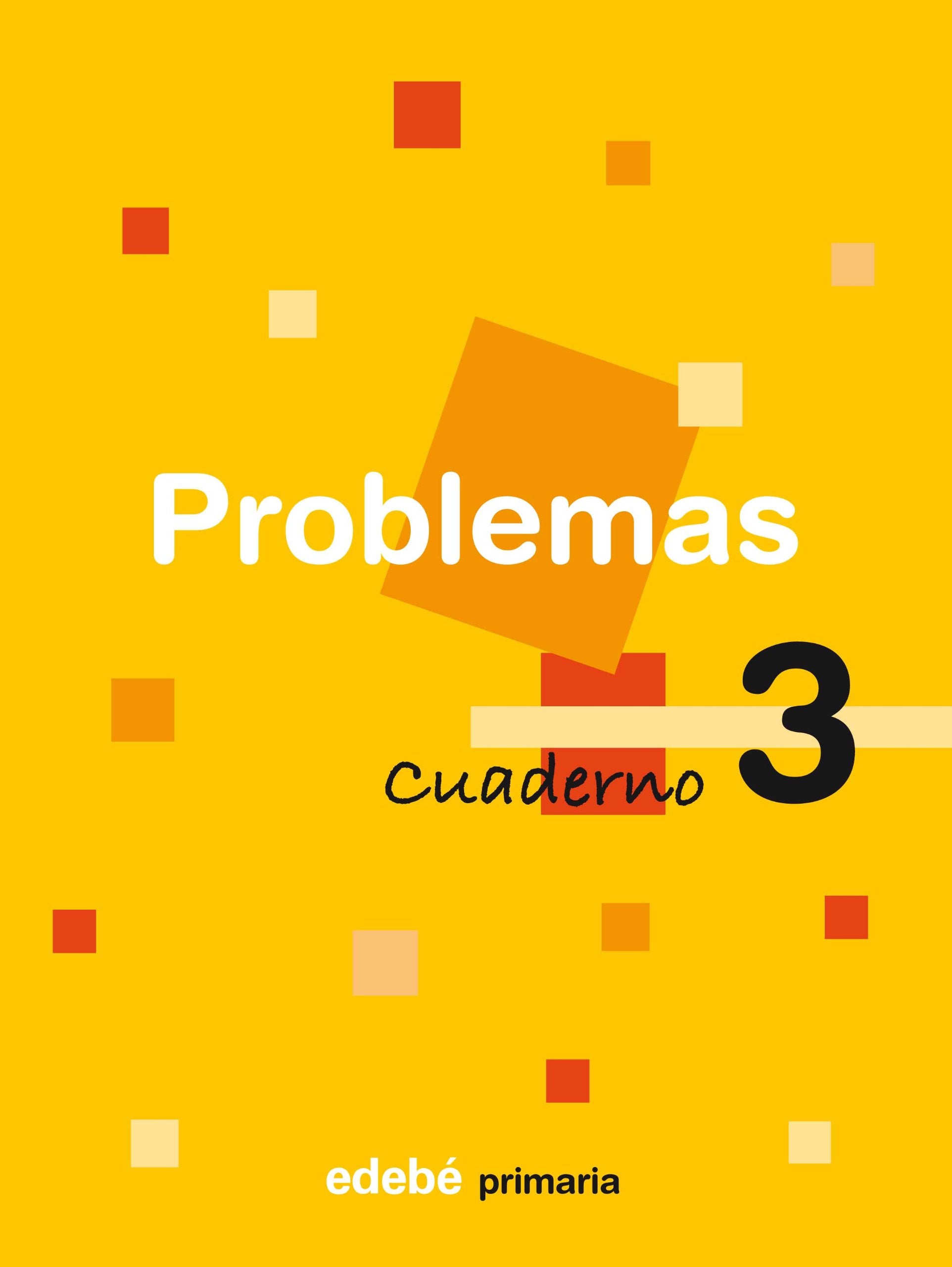 Problemas, Educación Primaria, 2 ciclo. Cuaderno 3 Non-fiction