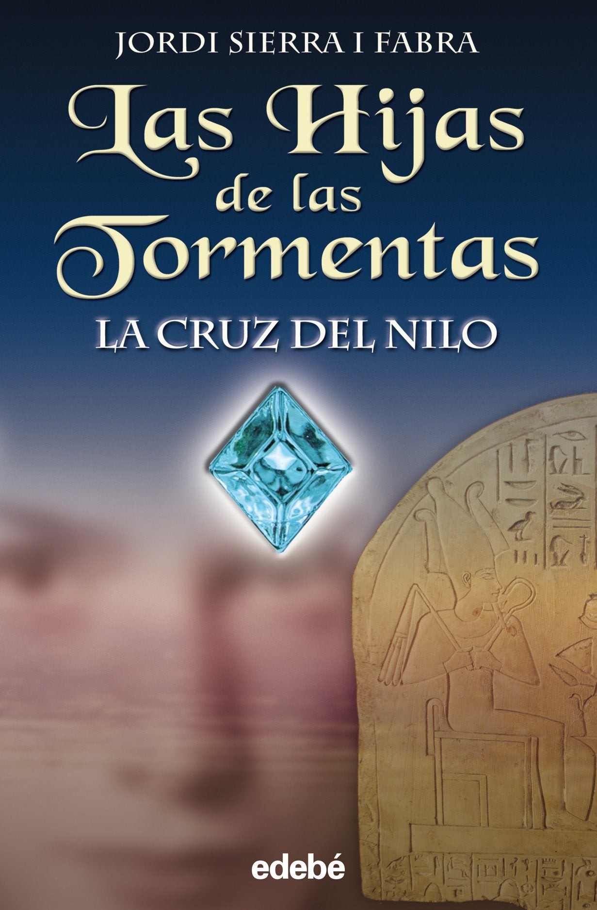Las Hijas de Las Tormentas- La Cruz del Nilo book
