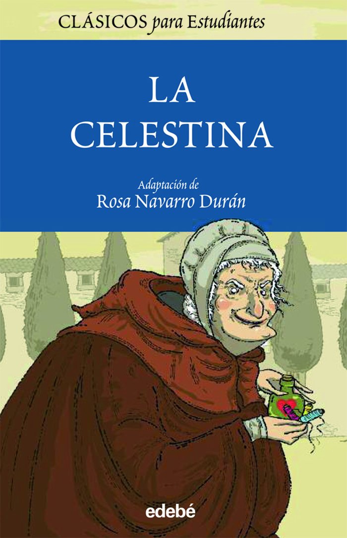 LA CELESTINA PARA ESTUDIANTES book