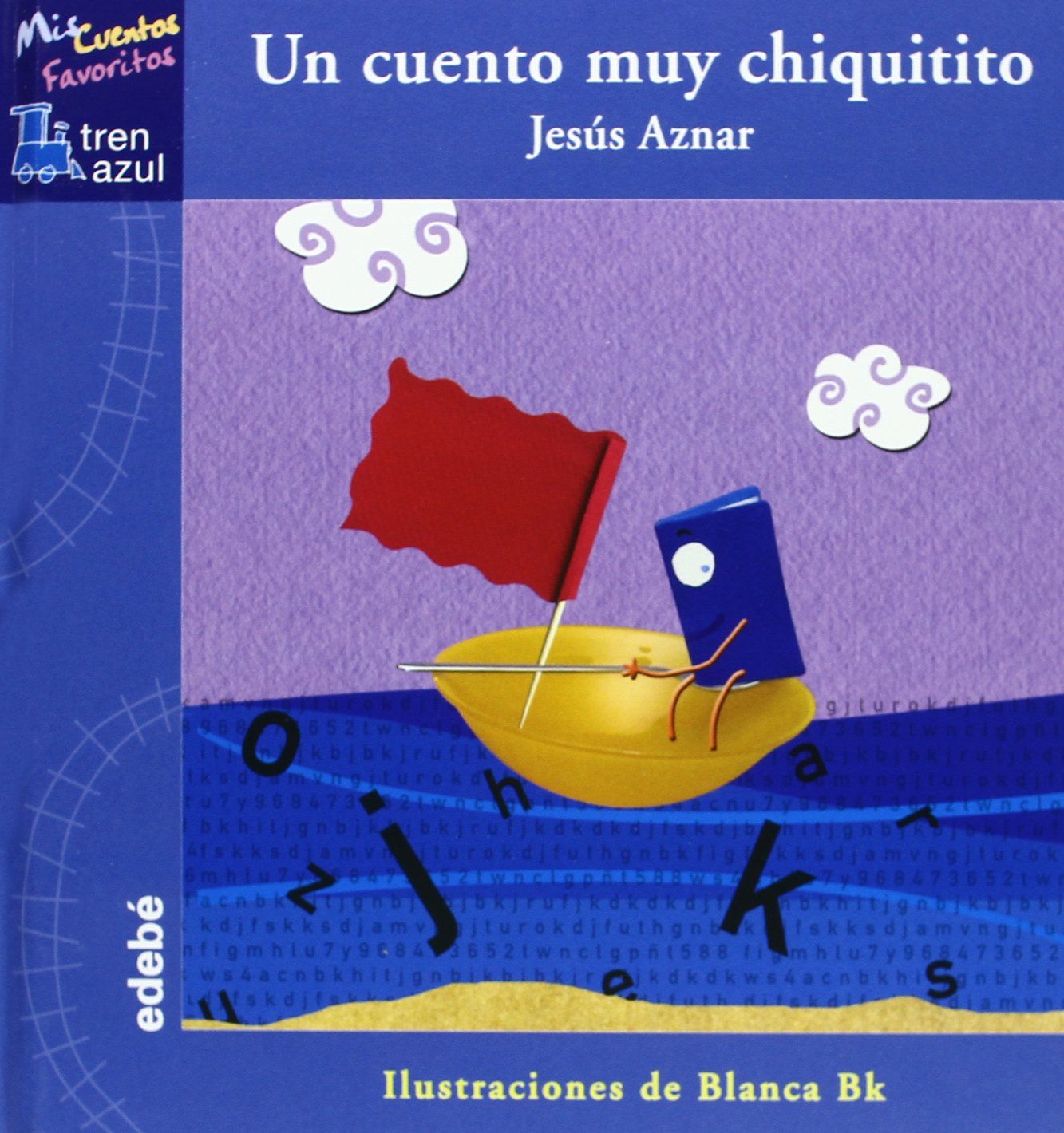 UN CUENTO MUY CHIQUITITO book