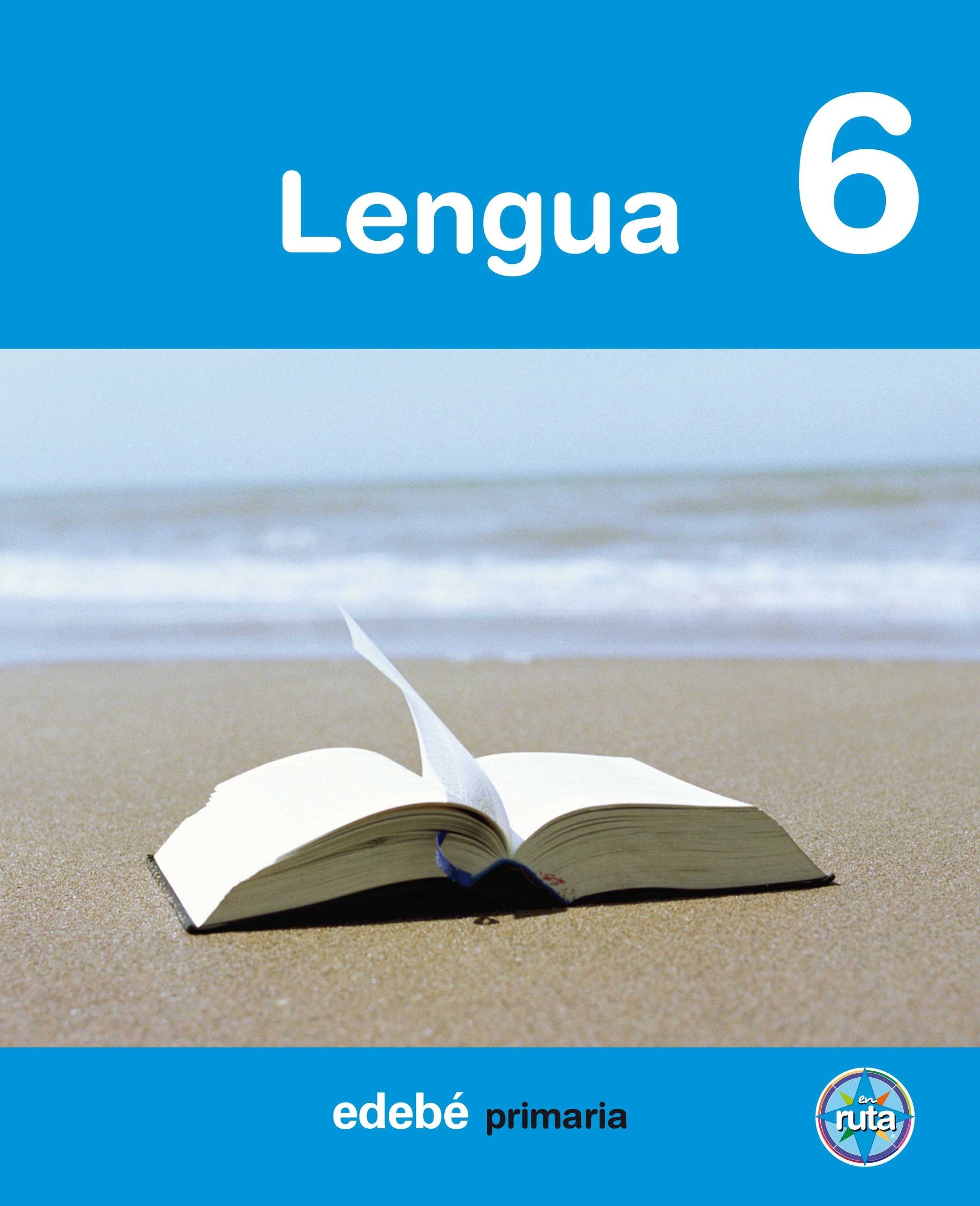 Proyecto En Ruta, lengua, 6 Educación Primaria, 3 ciclo book