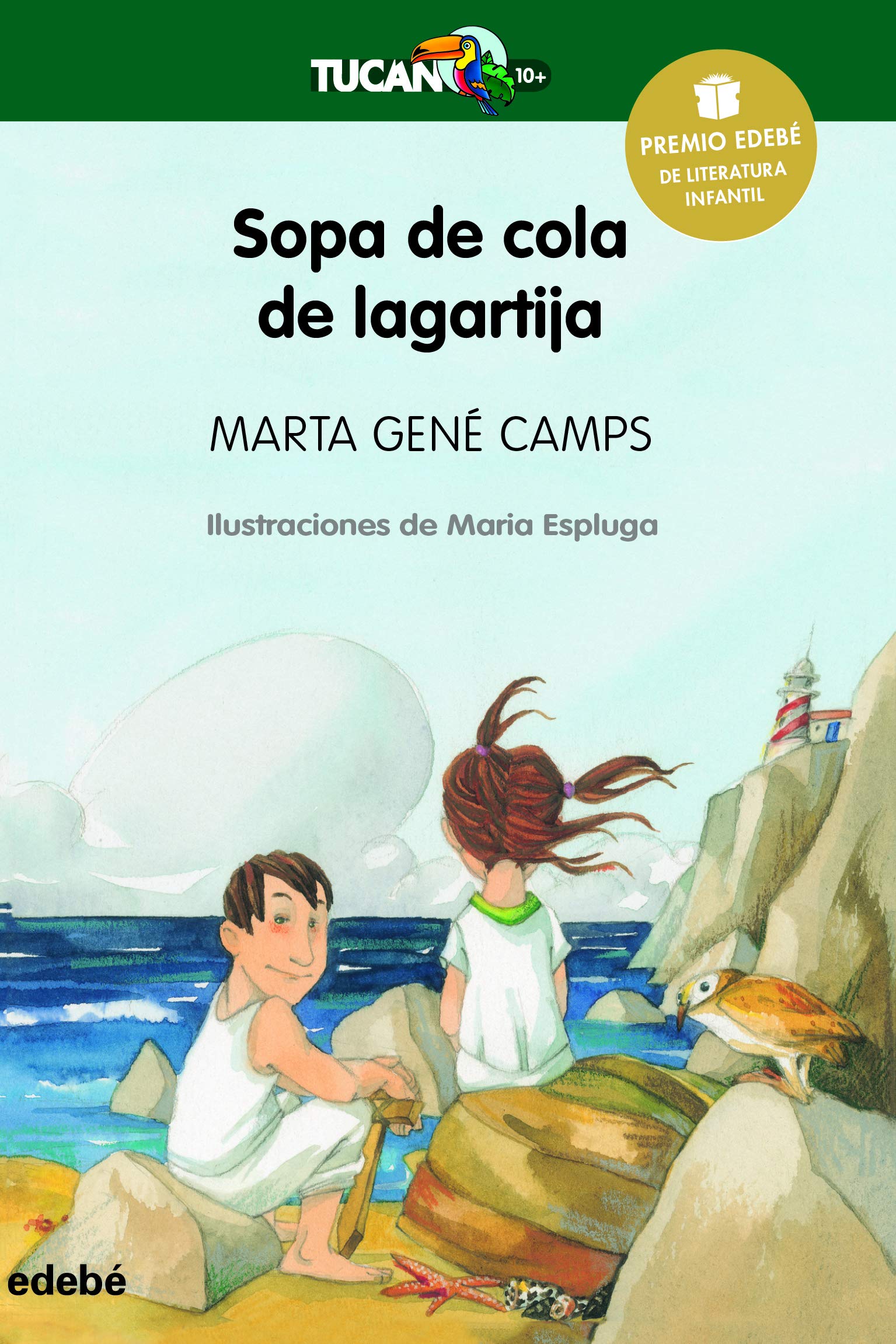 Sopa de cola de lagartija/ Lizard Tail Soup book