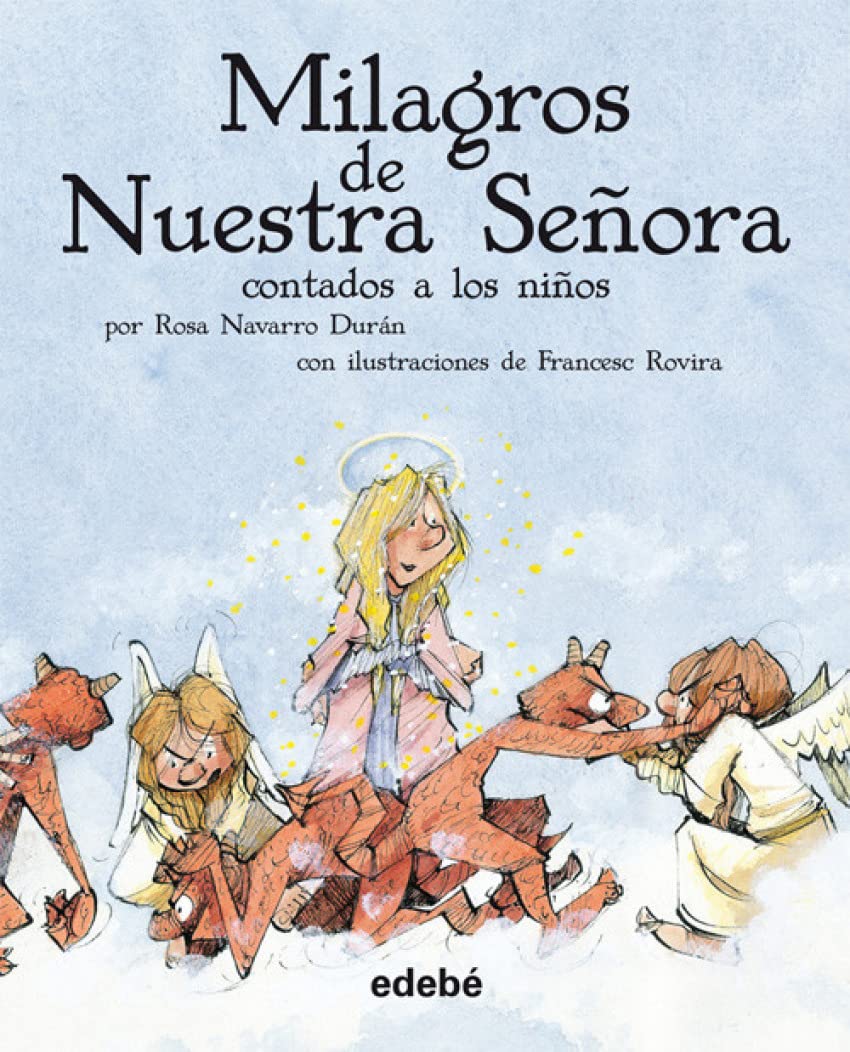 LOS MILAGROS DE NUESTRA SEÑORA, de BERCEO book