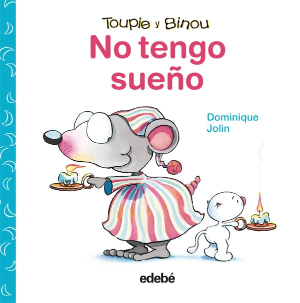 No tengo sueño (Toupie i Binou) Parents & Children