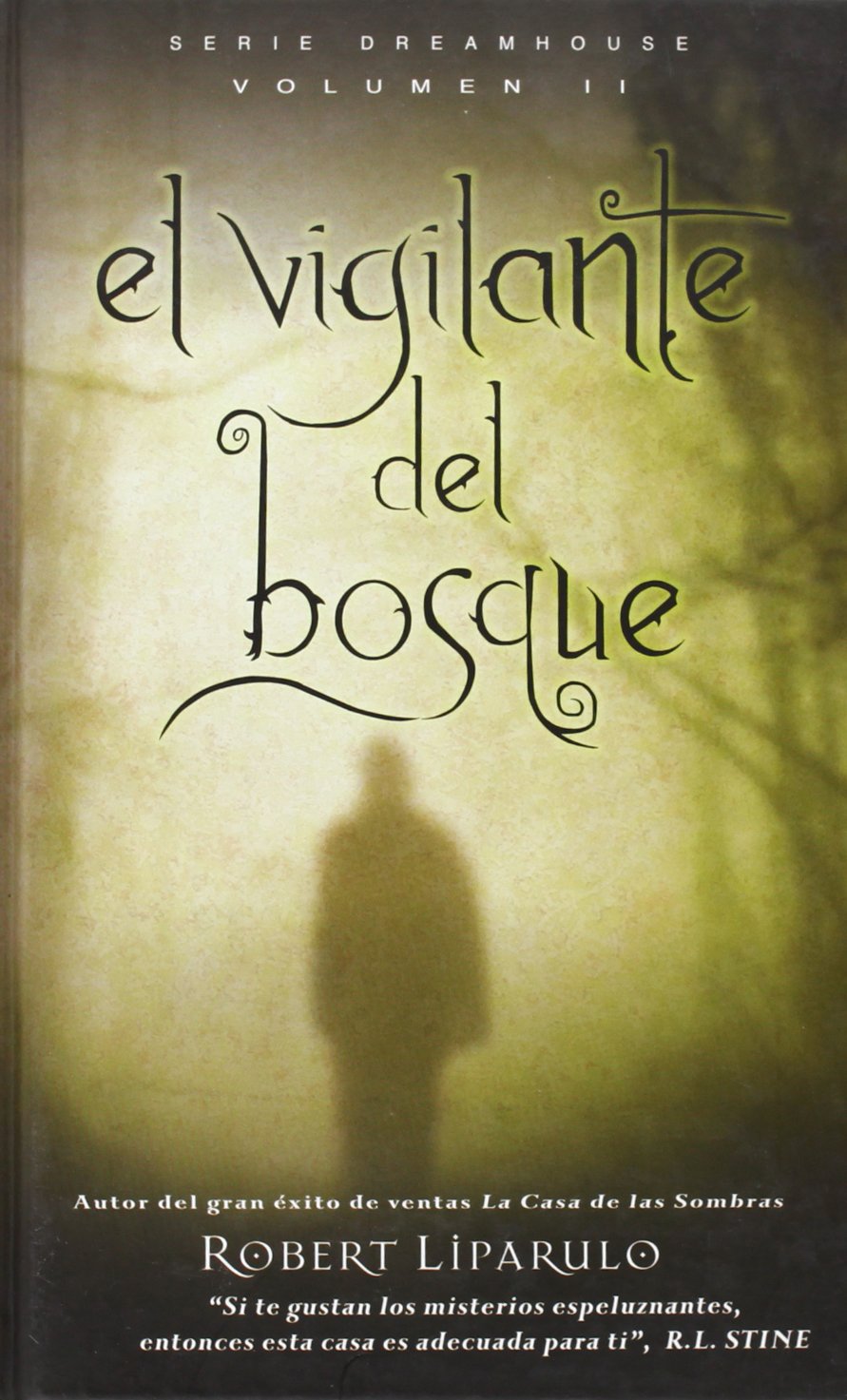 El vigilante del bosque (Dreamhouse, Band 0) Social Sciences