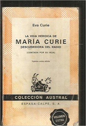 La vida heroica de María curie descubridora del radio Books