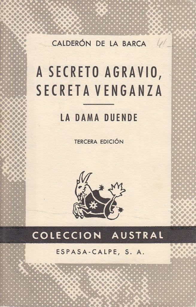 A Secreto Agravio, Secreta Venganza / La Dama Duende Contemporary literature