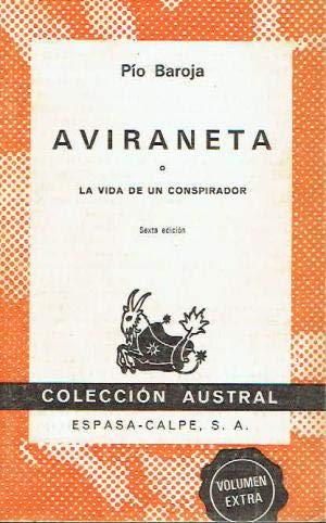 AVIRANETA O LA VIDA DE CONSPIRADOR Books