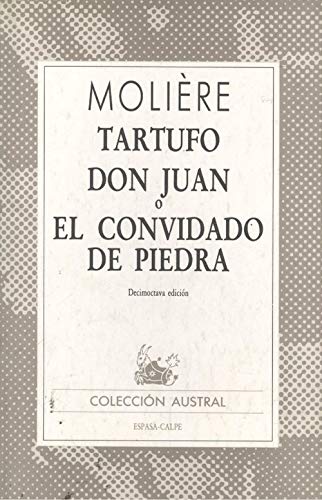 Tartufo: Don Juan o El Convidado de piedra Books