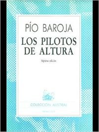 Los pilotos de altura (Austral) Books