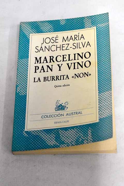 Marcelino pan y vino. la burrita non Books