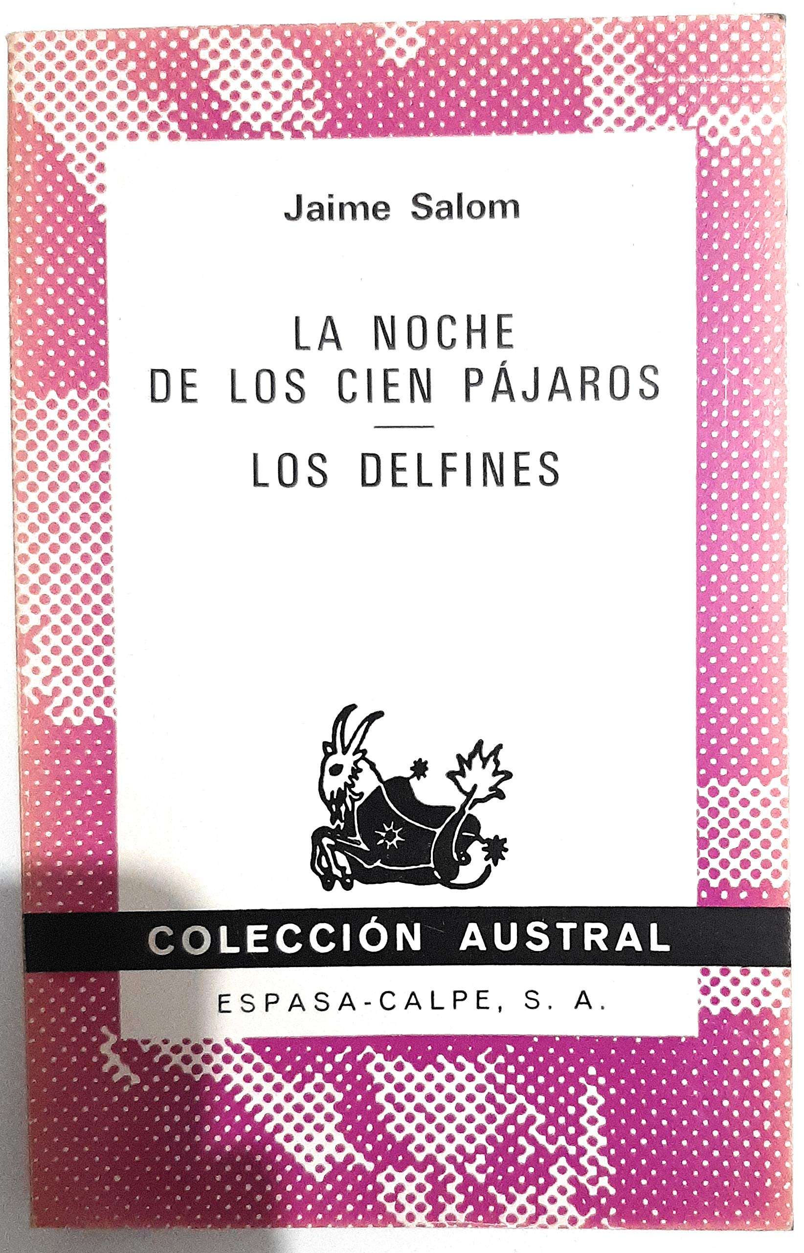 La noche de los cien pajaros. los delfines book
