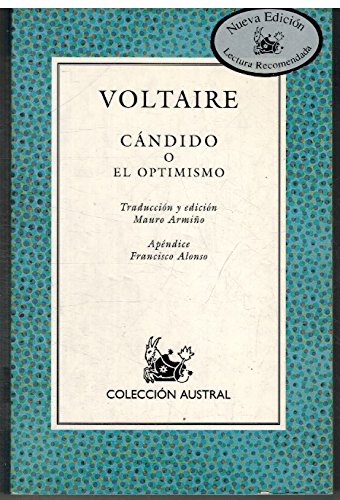 Candido o el optimismo (lect.recomendada) (Nuevo Austral Recomendado) Books