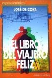 El libro del viajero feliz Books