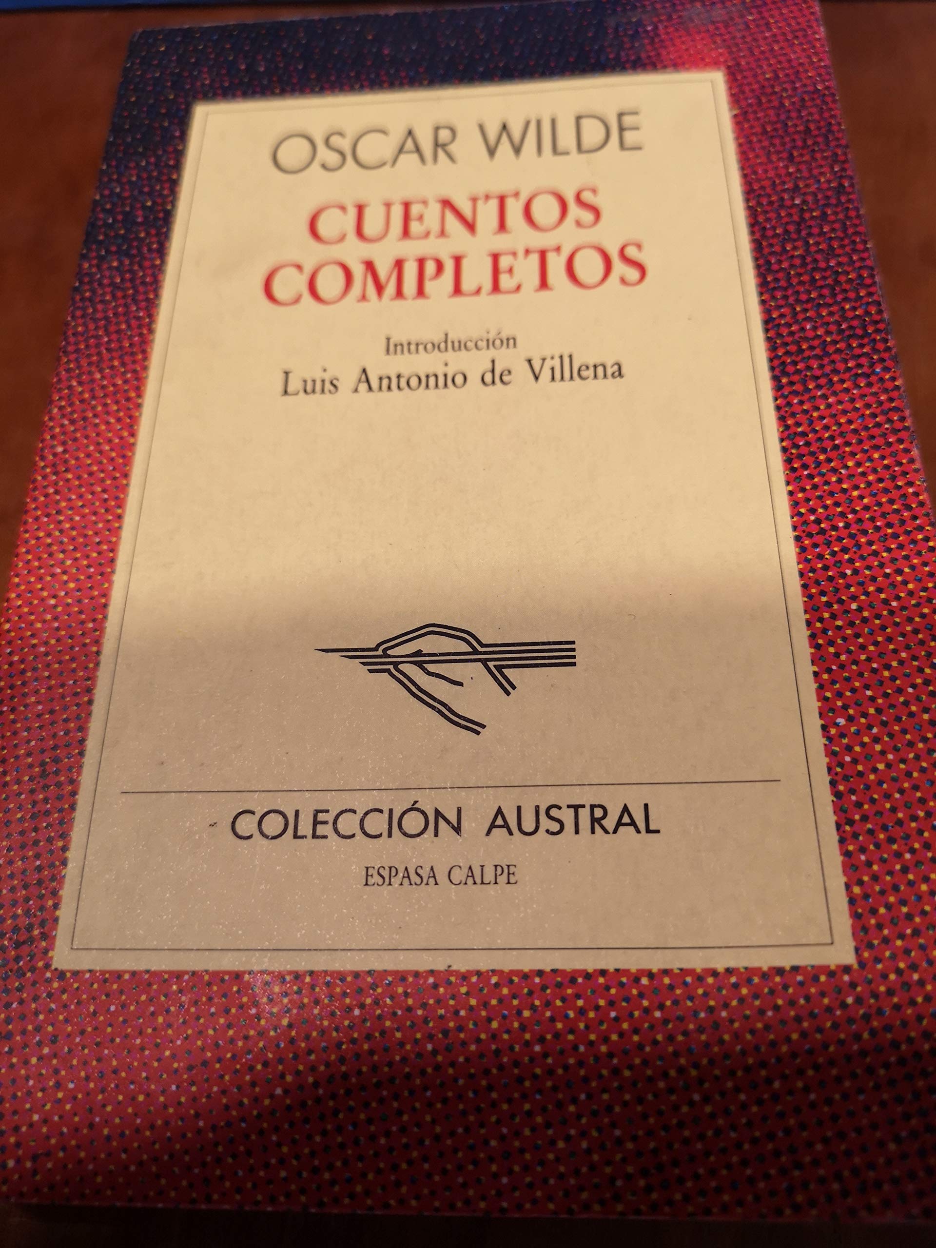 Cuentos completos (oscar wilde) (Nuevo Austral) Books