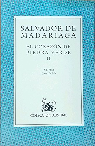 Corazon de piedra verde II, el (Nuevo Austral) Books