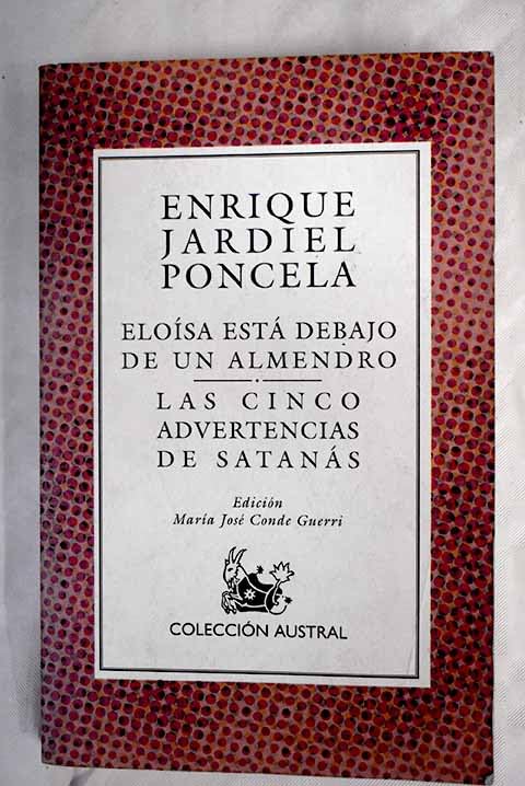 Eloisa Esta Debajo De UN Almendro: Las Cinco Advertencias De Satanas Foreign Languages ​​& Dictionaries
