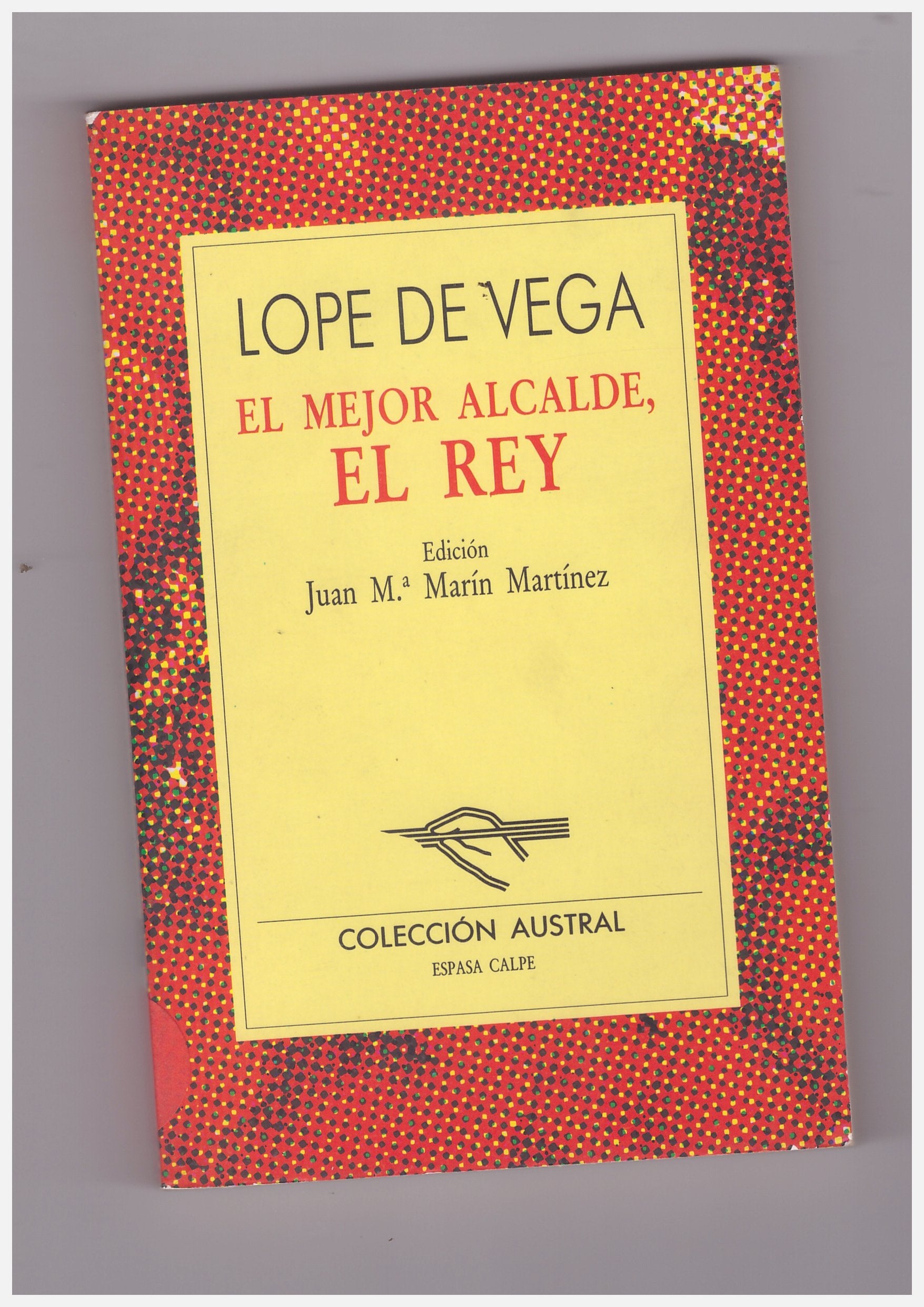 El Mejor Alcalde Y El Rey Fuenteovejuna (El Mejor Alcalde, El Rey) Contemporary literature