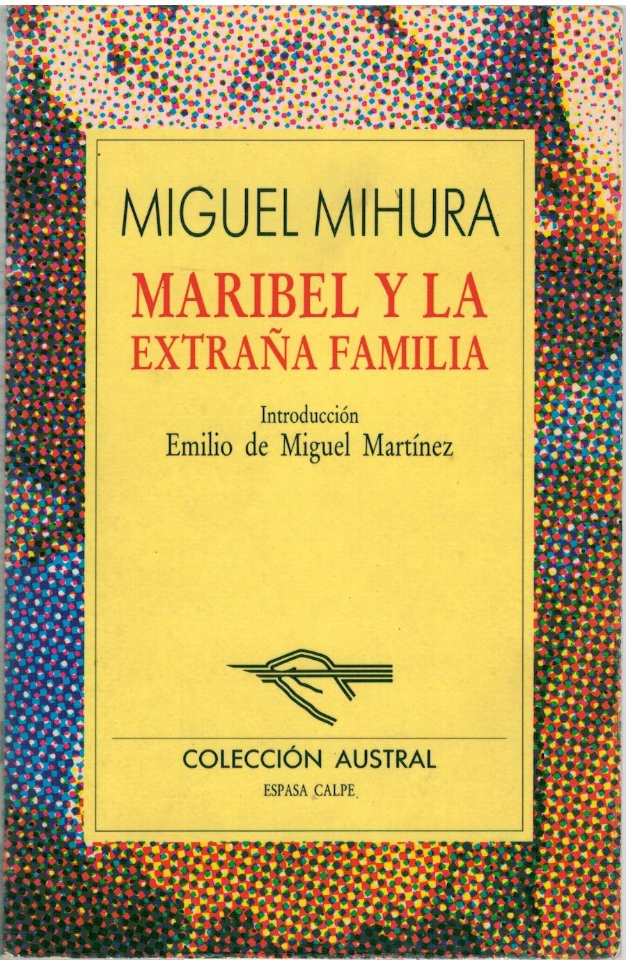Marbibel y La Extrana Familia book