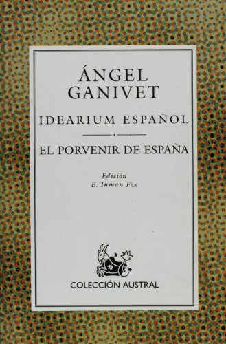 Idearium Espanol/El Porvenir De Espana Learning & Reference