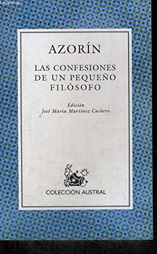 Las Confesiones De UN Pequeno Filosifo book