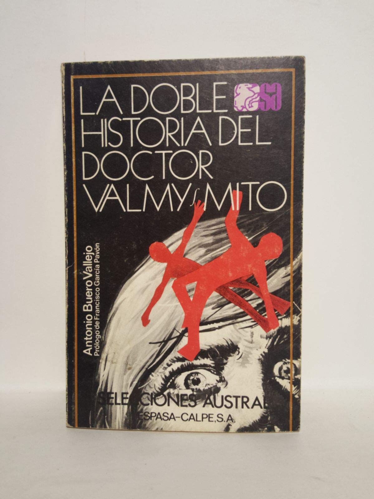 La Doble Historia Del Doctor Valmy/Mito Learning & Reference
