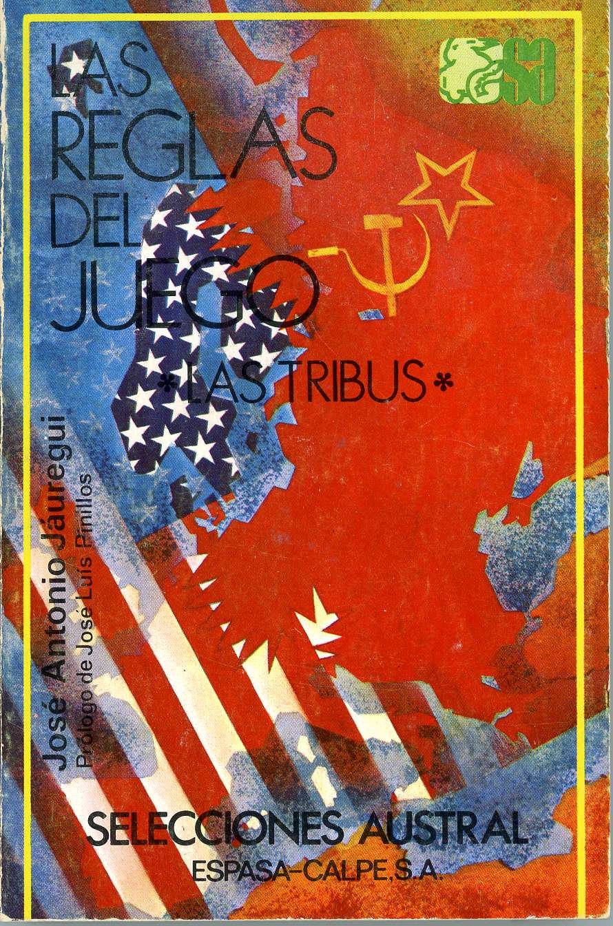 Las reglas del juego : las tribus book
