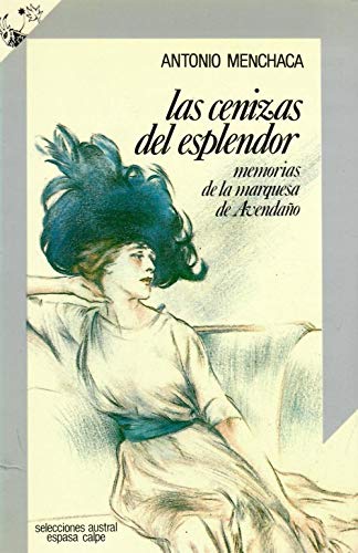 Las Cenizas Del Esplendor Books