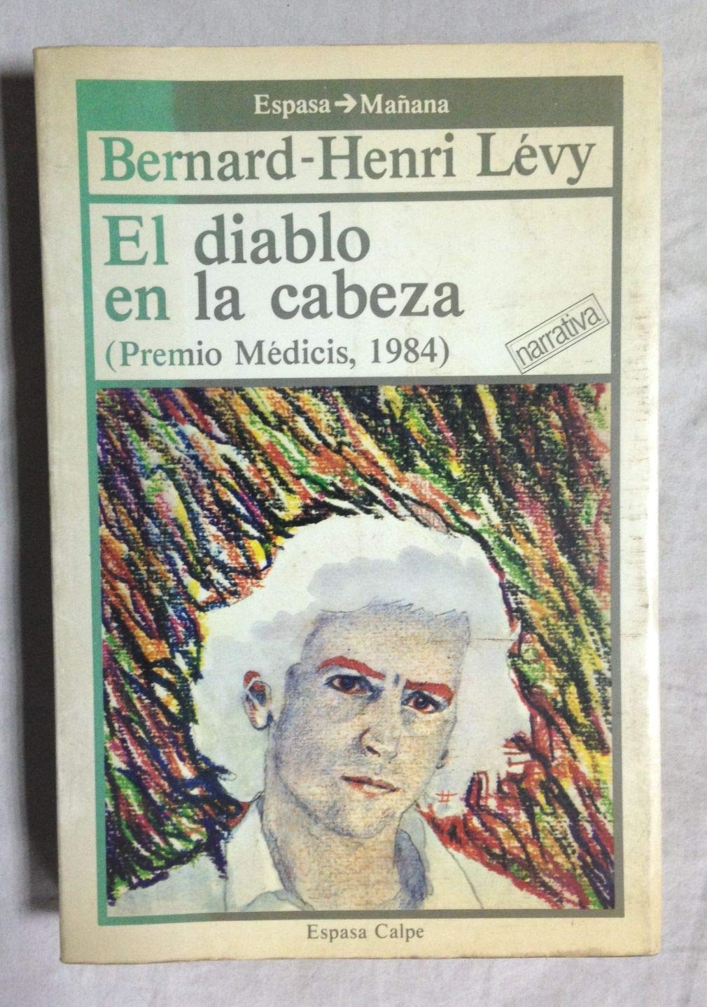El Diablo En LA Cabeza/the Devil in Your Head book