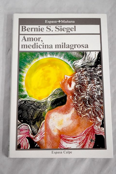 Amor,medicina milagrosa book