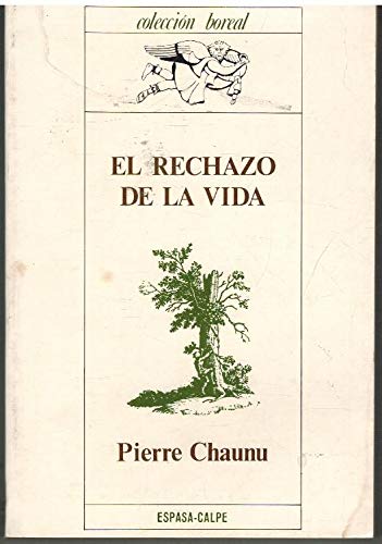 El rechazo de la vida: análisis histórico del presente Books