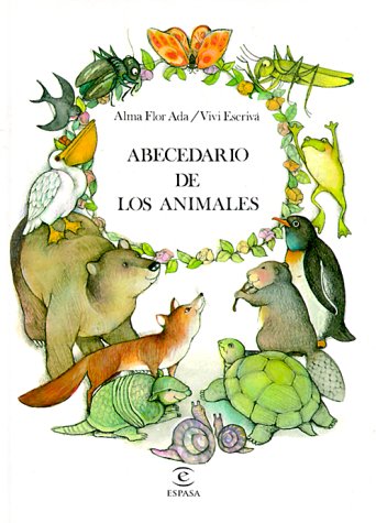 Abecedario De Los Animales / Animal Alphabet (LIBROS INFANTILES Y JUVENILES) book