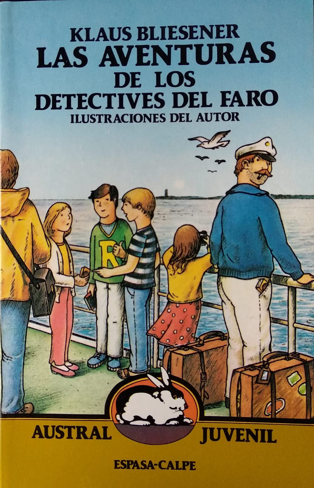 Las Aventuras De Los Detectives Del Faro/Adventures of the Lighthouse Detectives (Austral Juvenil, 58) Books