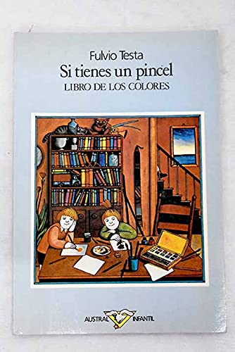 Si Tienes UN Pincel/If You Take a Paintbrush Books