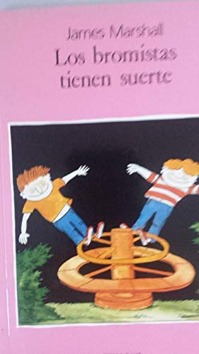 LOS BROMISTAS TIENEN SUERTE book