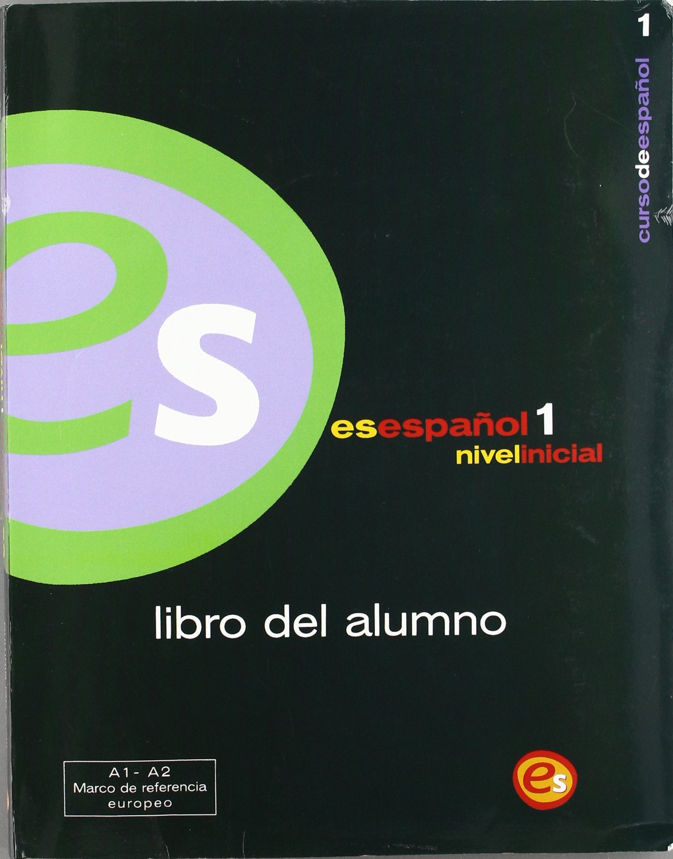 Es español 1, nivel inicial : libro del alumno Foreign Languages ​​& Dictionaries