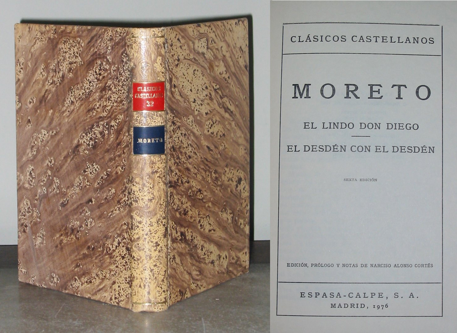 El lindo don Diego ; El desdén con el desdén Books