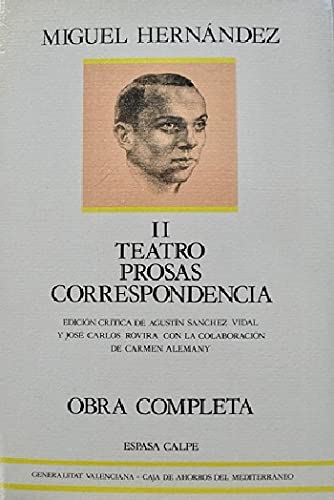 Teatro, prosa, correspondencia (obra completa; II) book