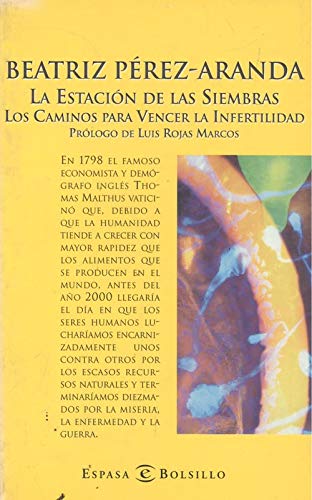 La estacion de las siembras. caminos para vencer la infertilidad (Karmel Sorta) Books