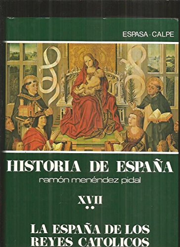 LA Espana De Los Reye Catolicos 1474-1516 Parte II Books