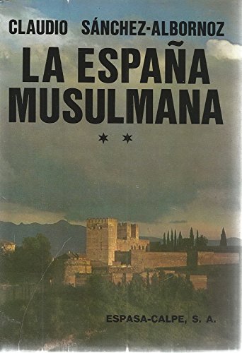 España musulmana, la.; tomo 2 Books