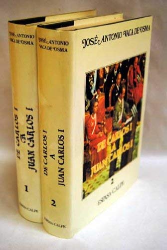 De Carlos I a Juan Carlos I: Segunda parte de Así se hizo España book