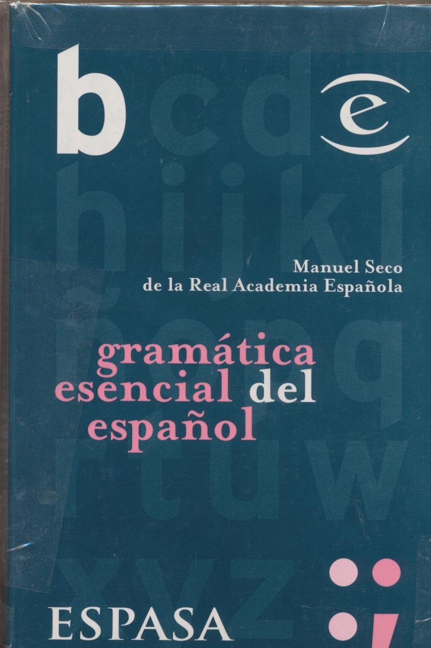 Gramatica Esencial Espanol (Biblioteca Esencial) (Spanish Edition) Books